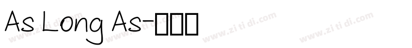 As Long As字体转换